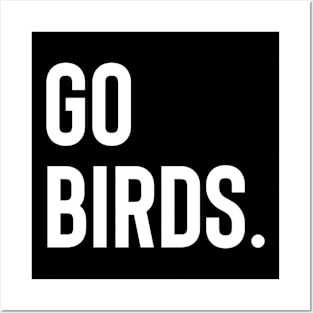 Go Birds (white) Posters and Art